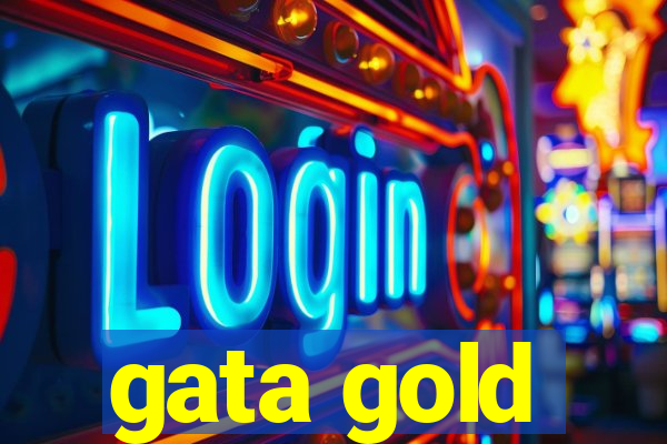 gata gold